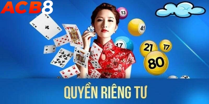 quyen-rieng-tu-abc8-la-gi