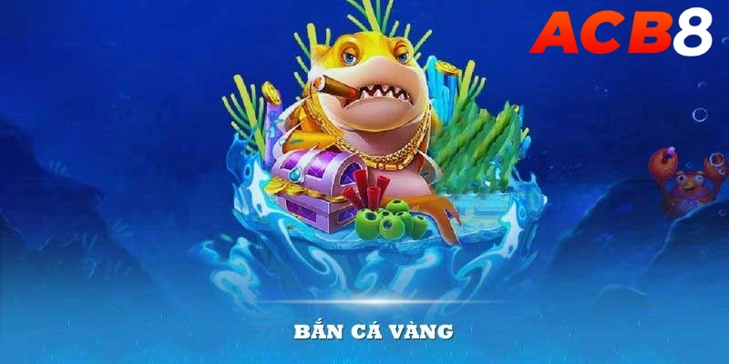 ban-ca-vang-abc8-anh-dai-dien